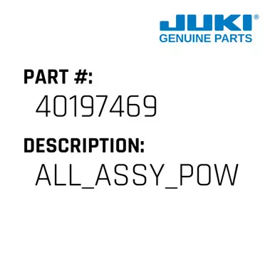 All Assy Power Supply Xl - Juki #40197469