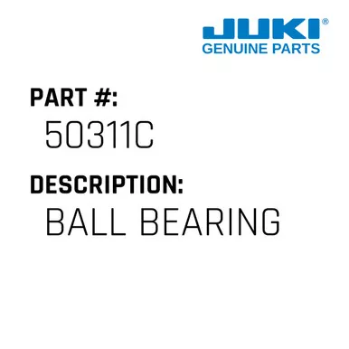 Ball Bearing - Juki #50311C