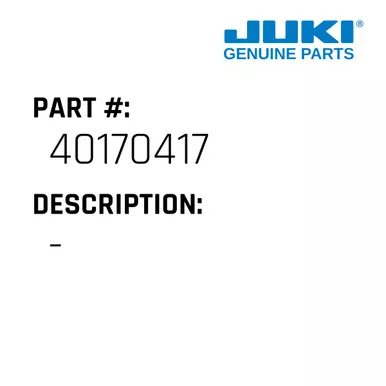 - - Juki #40170417