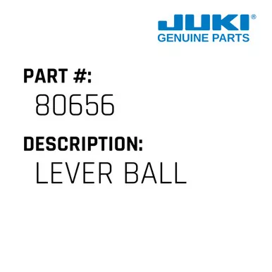 Lever Ball - Juki #80656