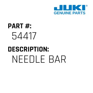 Needle Bar - Juki #54417