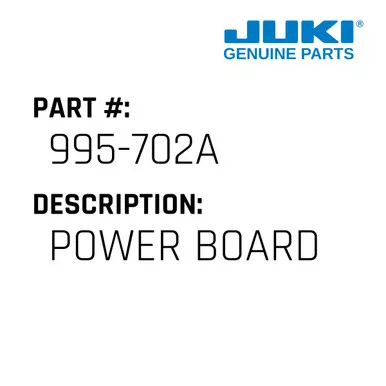 Power Board - Juki #995-702A