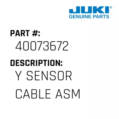 Y Sensor Cable Asm - Juki #40073672