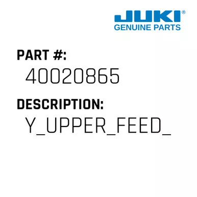 Y Upper Feed Shaft - Juki #40020865