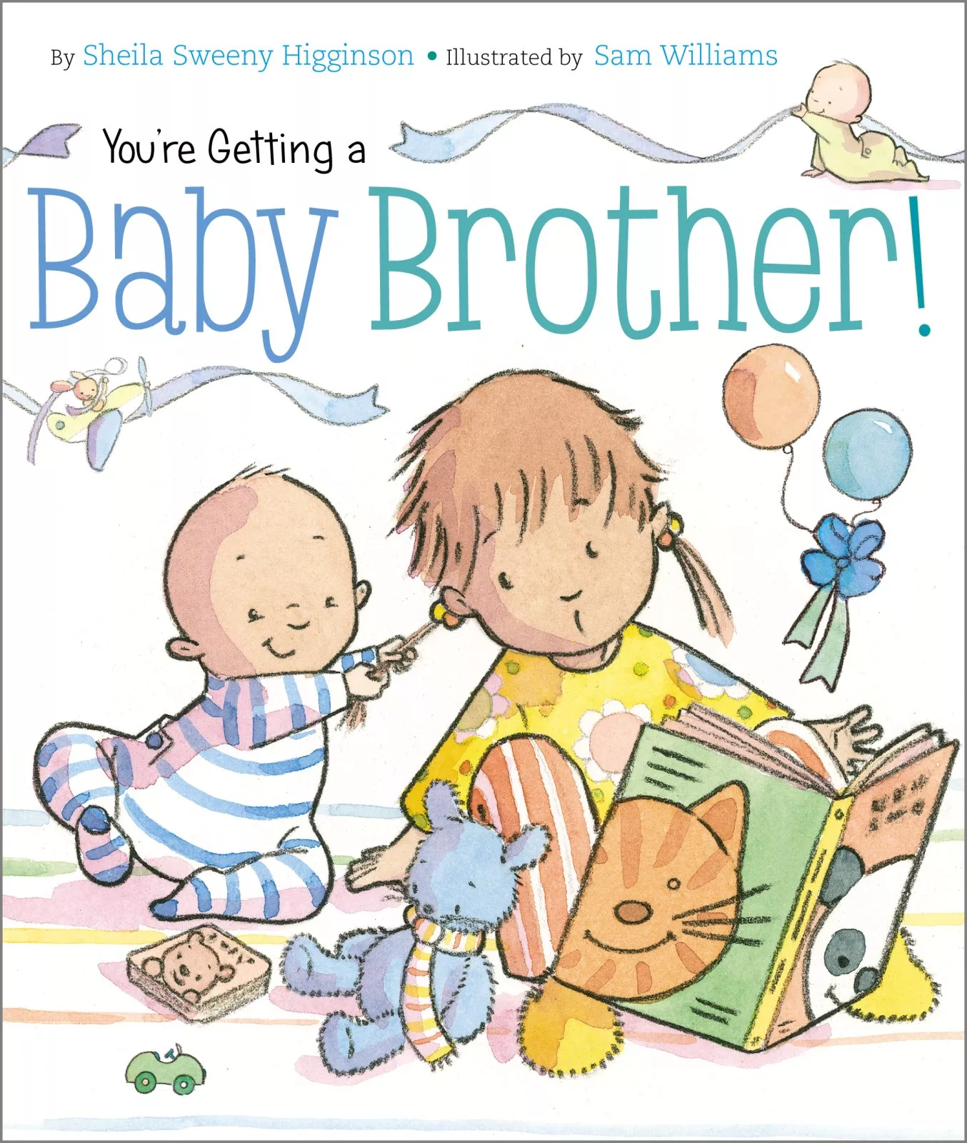 You're Getting a Baby Brother! (Board Book)