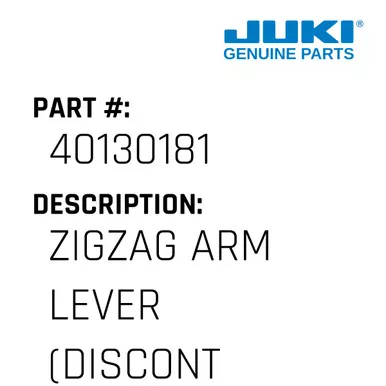 Zigzag Arm Lever - Juki #40130181