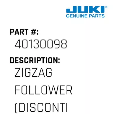 Zigzag Follower - Juki #40130098